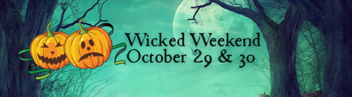 HCA’s Wicked Weekend Oct. 29-30