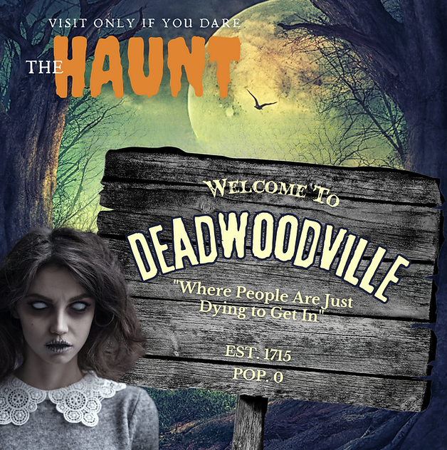 The Haunt: Welcome to Deadville