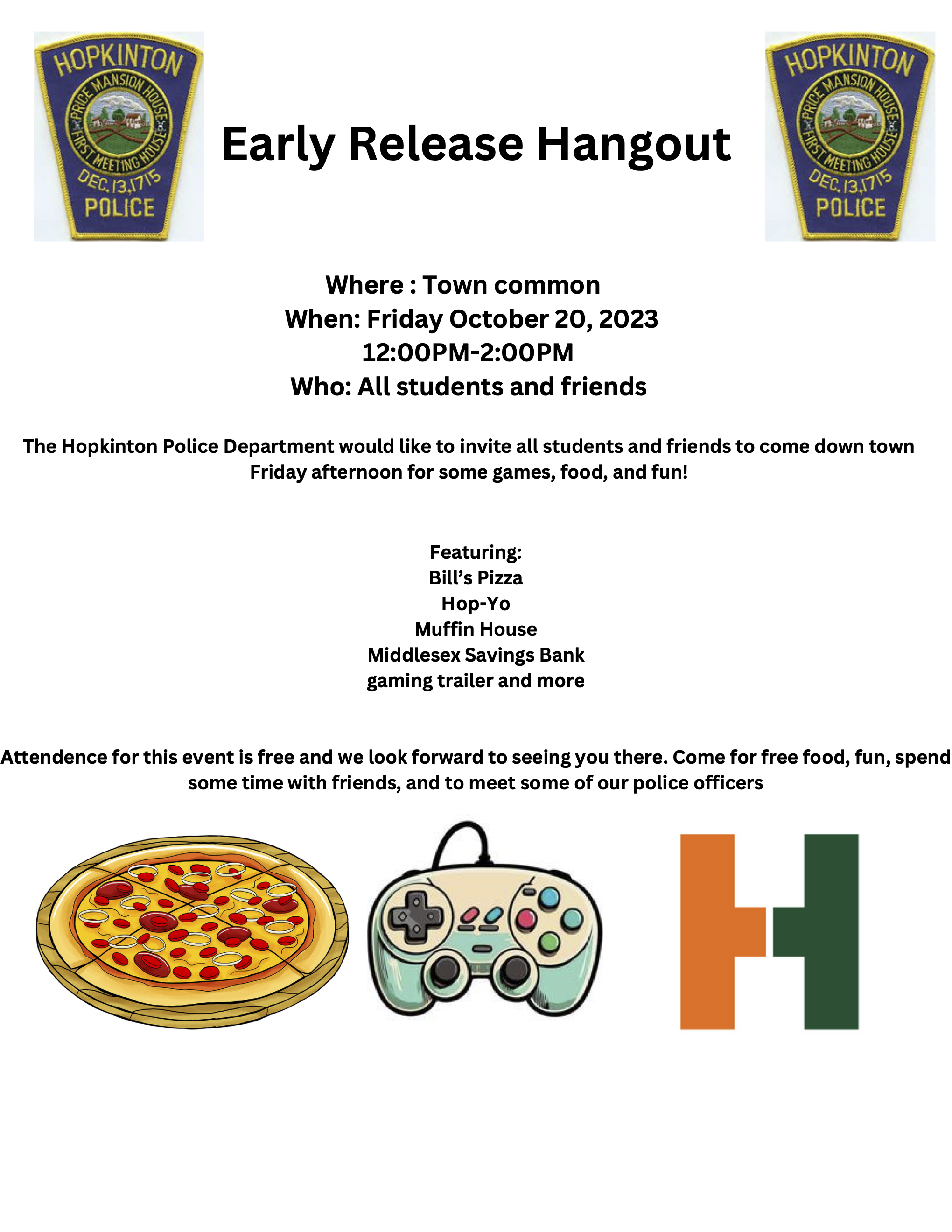 Police to host Early Release Hangout at Town Common this Friday