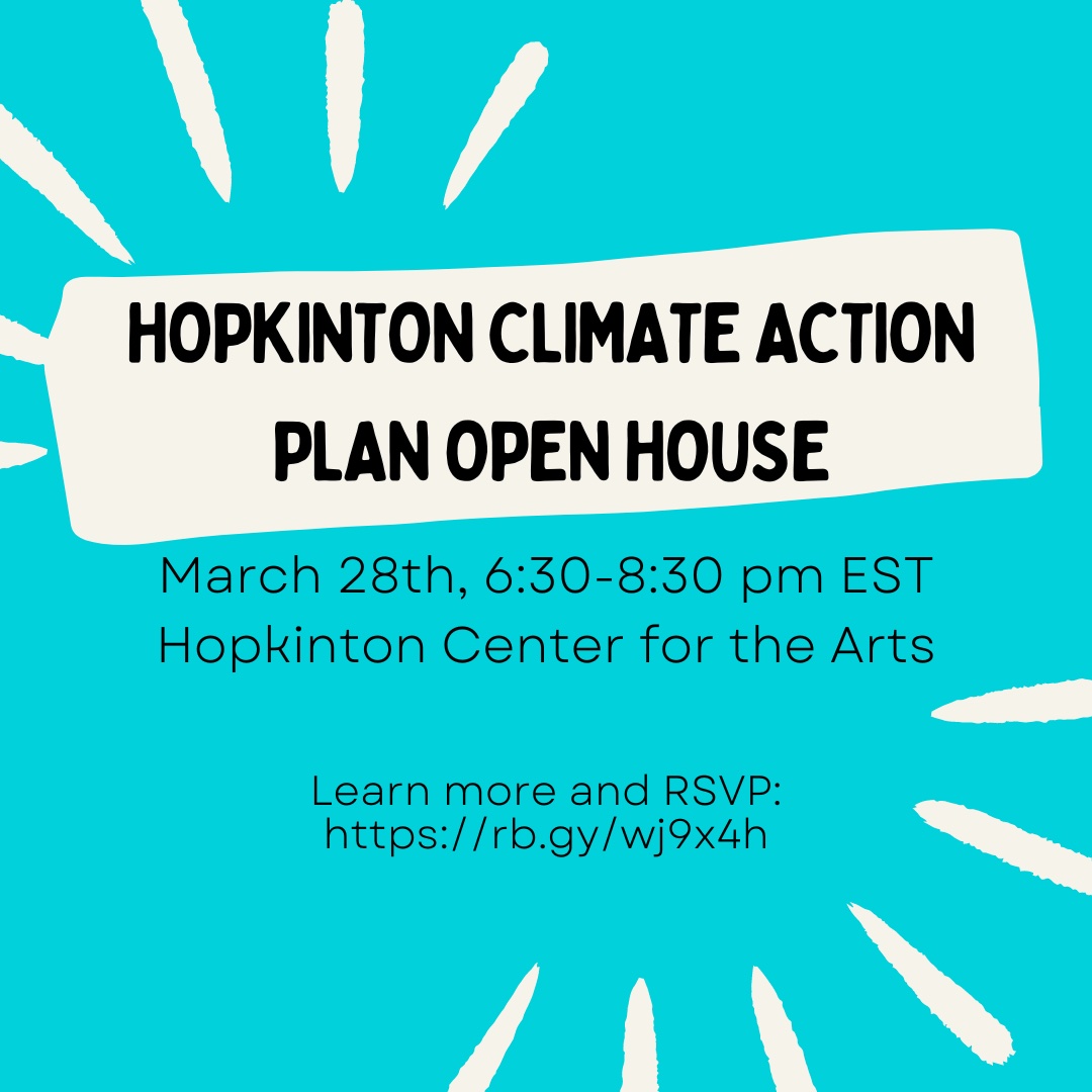 Climate Action Plan Open House give residents opportunity to shape Hopkinton’s goals
