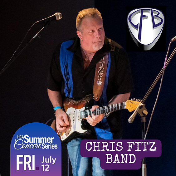 HCA Summer Concert Series: Chris Fitz Band July 12