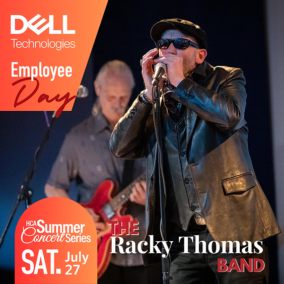 HCA Summer Concert Series: Racky Thomas Blues Band July 27