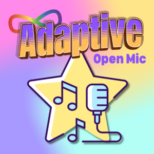 HCA Adaptive Open Mic