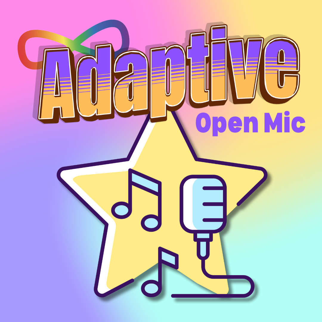 HCA Adaptive Open Mic